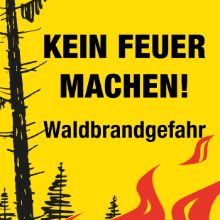 Höchste Waldbrandgefahr: Absolutes Feuerverbot im Freien