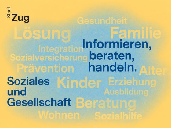 Informationskampagne 2025 Abteilung Soziales und Gesellschaft: Informieren, beraten, handeln.